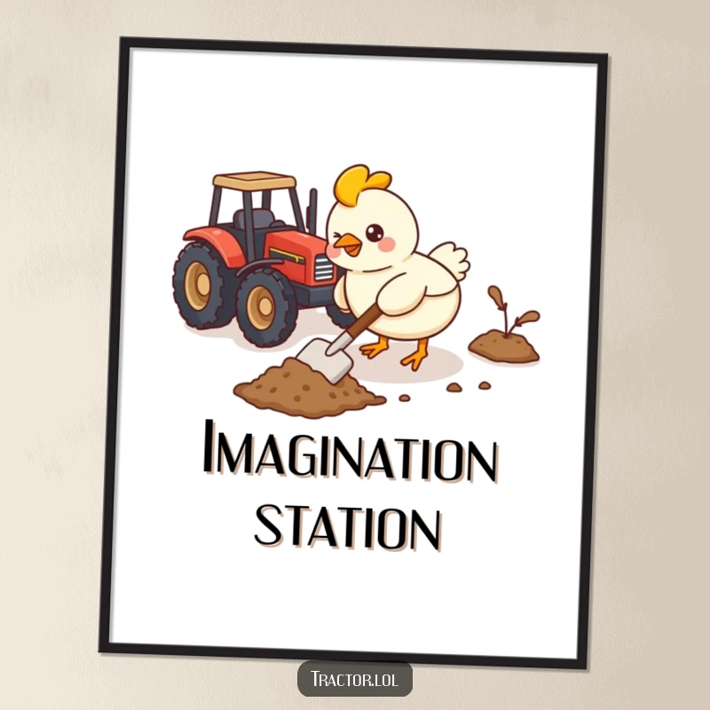 Funny Kawaii chicken busy shoveling dirt with a tiny shovel near a toy tractor, printable digital art with humor.
