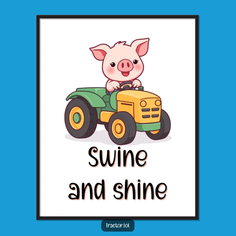 Funny Kawaii Pig Tractor Digital Art: Instant Farm Fun Download Gift