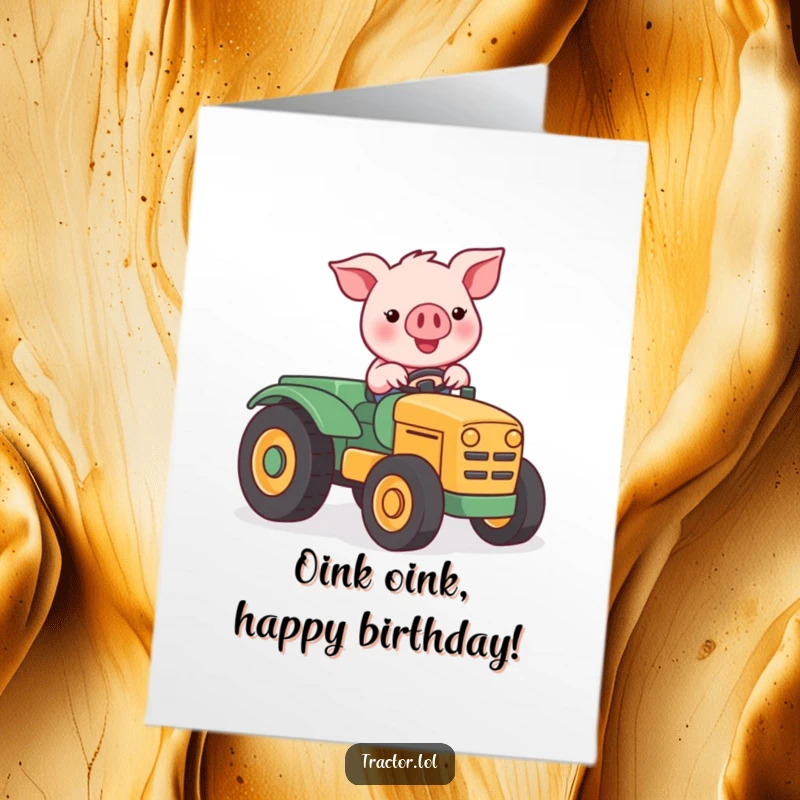 Funny Free Printable Birthday Card showing a happy Kawaii pig character joyfully driving a miniature stylized tractor.