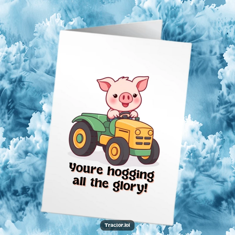 Funny Free Printable Congratulations Card featuring a delighted Kawaii pig happily operating a tiny tractor.