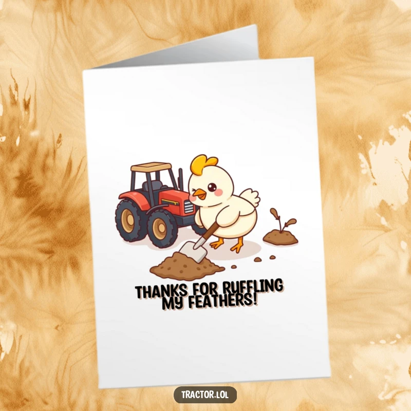 Funny Free Printable Thank You Card: Busy Kawaii chicken shoveling dirt near a toy tractor, offering thanks.